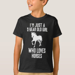 Camiseta Sou apenas uma menina de 9 anos que ama cavalos