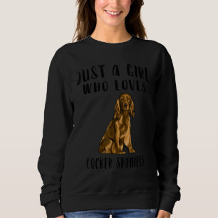 Camiseta Sou Apenas Uma Menina Que Ama Cachorro De Cocker