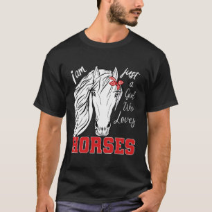 Camiseta Sou Apenas Uma Menina Que Ama Cavalos Cavalos De V