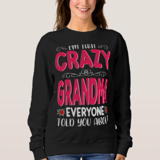 Camiseta Sou aquela vovó louca que todos disseram sobre a m