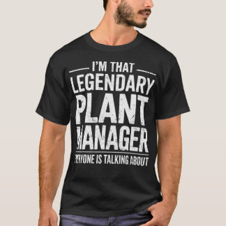 Camiseta SOU Aquele Gerente de Planta Lendário que Todos Sã