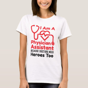 Camiseta Sou assistente médico assistente PA Engraçado Hero