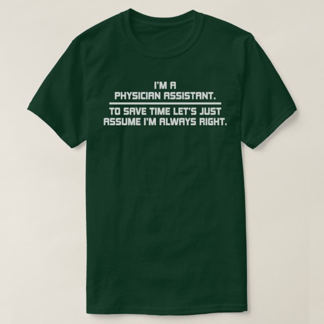 Camiseta sou assistente médico para poupar tempo e deixa (Frente do Design)