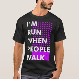 Camiseta Sou atropelado quando pessoas caminham