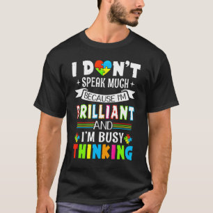 Camiseta Sou Brilhante Não Falo Muito Autismo Estou Ocupado