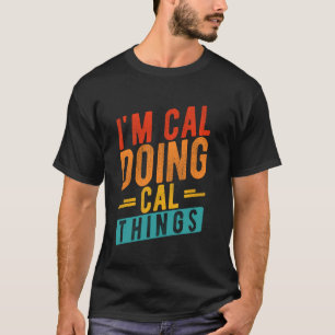Camiseta SOU CAL FAZENDO COISAS CAL Nome Personalizado