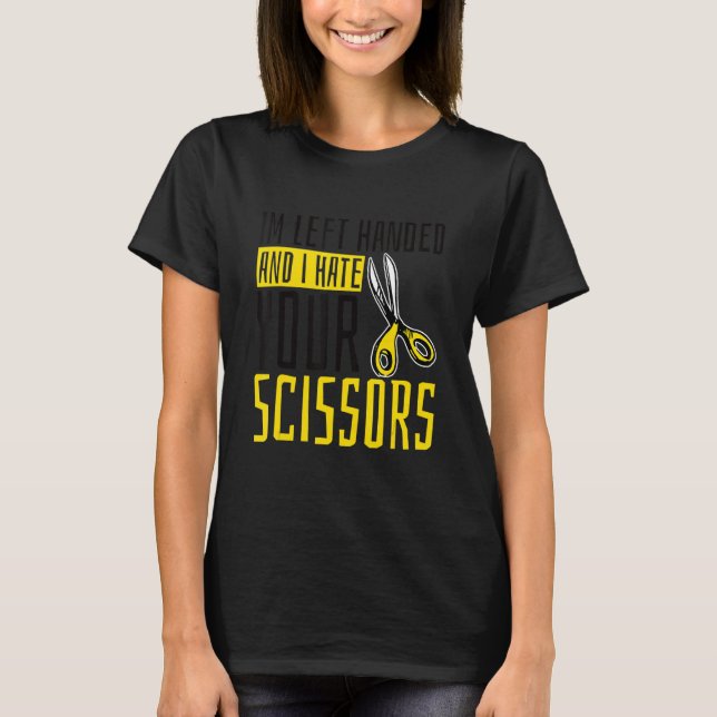 Camiseta Sou Canhoto E Odeio As Suas Tesouras 6 (Frente)