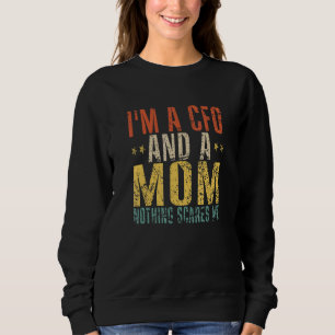 Camiseta Sou CFO e mãe, nada me assusta.