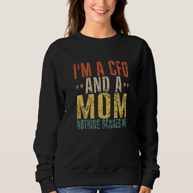 Camiseta Sou CFO e mãe, nada me assusta. (Frente)