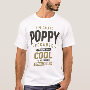 Camiseta Sou chamada Poppy porque sou muito Legal