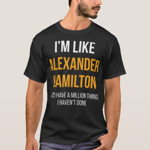 Camiseta Sou Como Alexander Hamilton