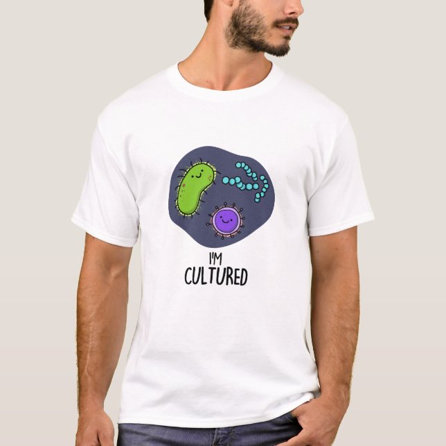 Camiseta Sou Culturado Bactérias Engraçadas (Frente)