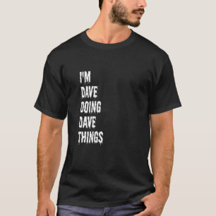 Camiseta Sou Dave Fazendo Coisas 6