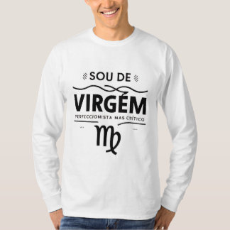CAMISETA SOU DE VIRGEM PERFECIONISTA MAS CRÍTICO