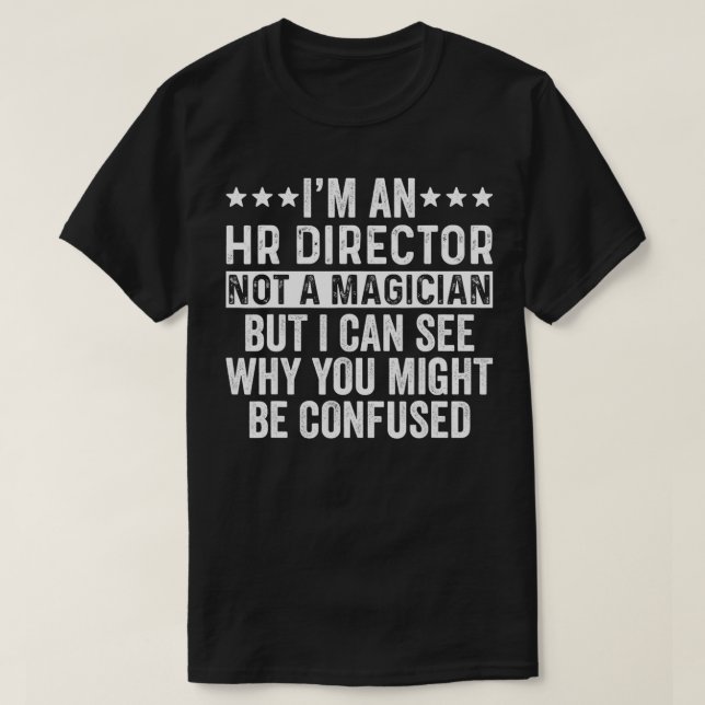 Camiseta Sou Diretor de RH, não um Reso Humano Engraçado po (Frente do Design)