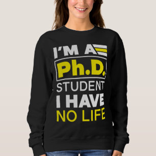 Camiseta Sou doutorando, não tenho vida, doutorado Gradu