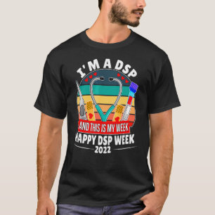 Camiseta Sou Dsp e esta é a minha enfermeira feliz semana s
