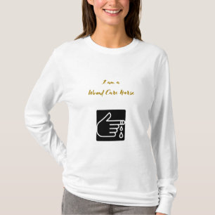 Camiseta Sou enfermeira de cuidados feridos - enfermeira de