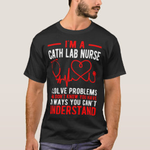 Camiseta Sou enfermeiro do Cath Lab Enfermeiro Cath Lab Enf