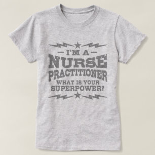 Camiseta Sou enfermeiro que é sua superpotência