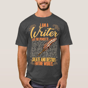 Camiseta Sou Escritor Que Tenho O Poder De Criar E Destruir