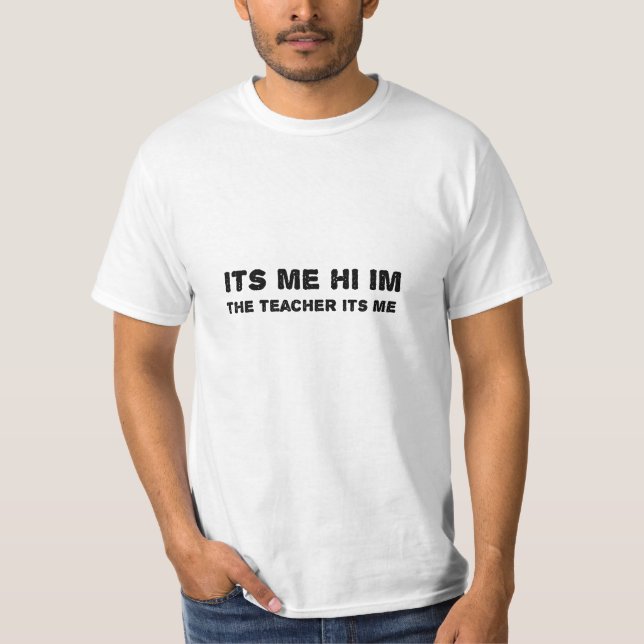 Camiseta sou eu, oi, o professor é eu (Frente)