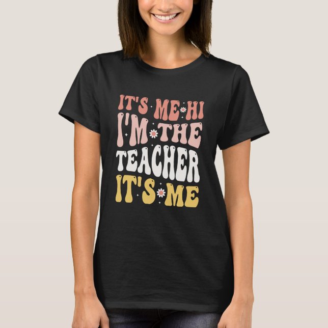 Camiseta Sou eu, professor, sou eu, professor, sou eu, prof (Frente)