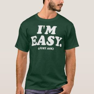 Camiseta Sou Fácil, Pergunte