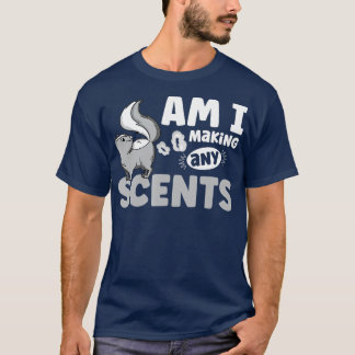 Camiseta Sou fazer de algum perfume para um Pet Skunk?