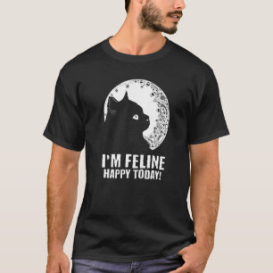 Camiseta Sou Feline Feline Hoje Gato de Citação Motivaciona