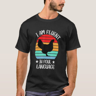 Camiseta Sou Fluente Em Linguagem Imprópria Vida Louca De F