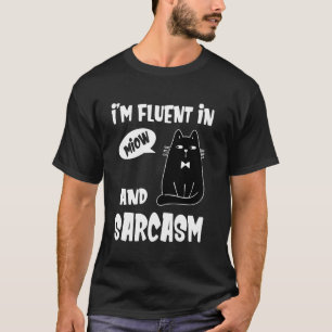 Camiseta Sou Fluente Em Meow E Sarcasmo Gata Divertida Gata