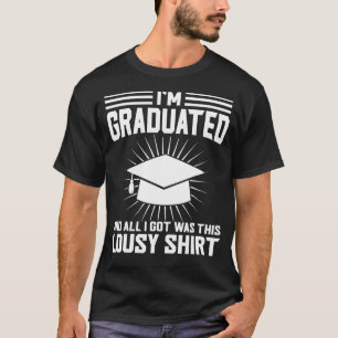 Camiseta Sou formado e só doutorado.