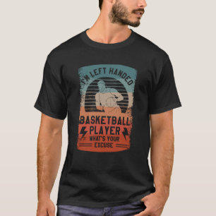 Camiseta Sou jogador de basquete à esquerda. Qual é o seu e