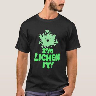 Camiseta Sou Lichen! Engraçada Natureza Fungi Botany Alga