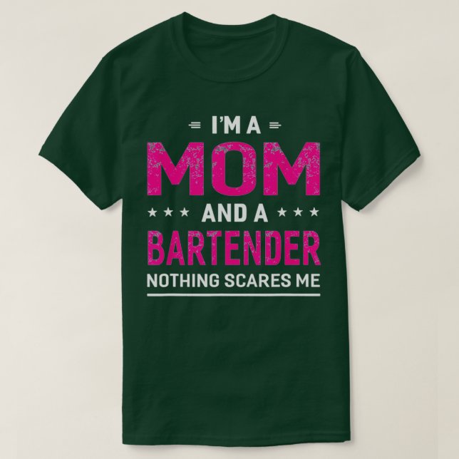 Camiseta Sou Mãe E Bartender Para As Mulheres Engraçadas Mã (Frente do Design)