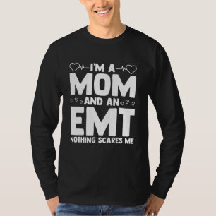 Camiseta Sou Mãe E Emt Nada Me Assusta Certificado