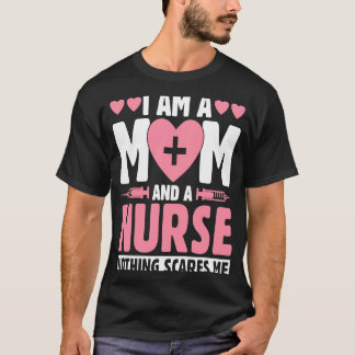 Camiseta Sou mãe e enfermeira, nada me assusta, enfermeira.