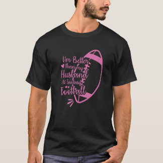 Camiseta Sou melhor que o meu marido na Fantasy Football Ch