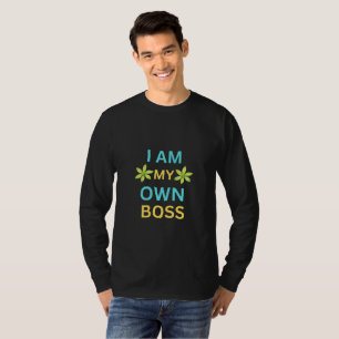 Camiseta Sou Meu Próprio Chefe