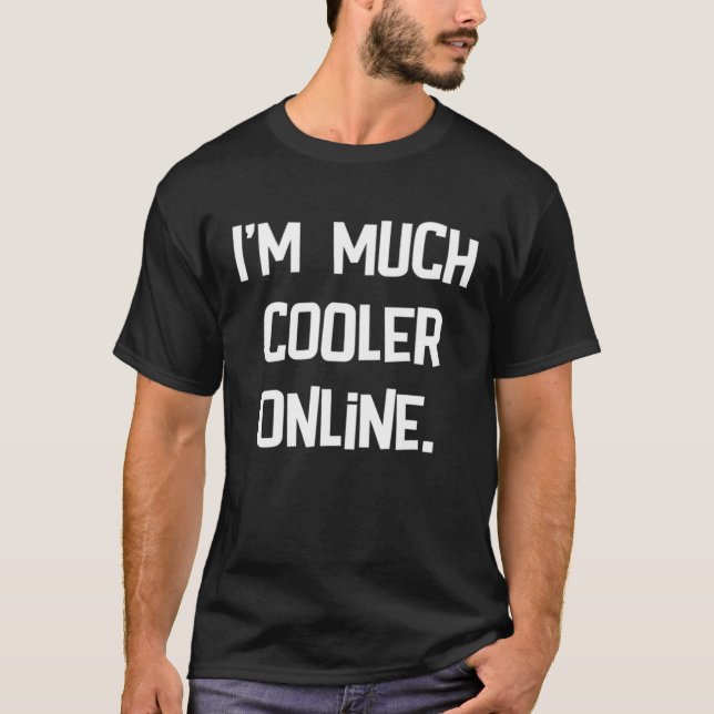 Camiseta Sou muito mais legal online (Frente)