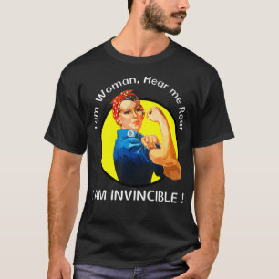 Camiseta Sou mulher, ouve-me Rar, sou invencível