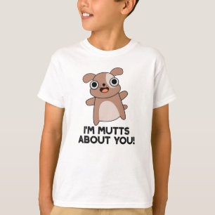 Camiseta Sou Mutts por ti, Engraçado Cachorro