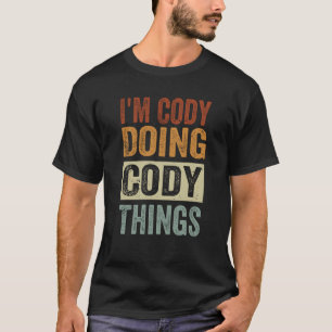 Camiseta Sou o Cody Fazendo Coisas do Cody Codificando Nerd