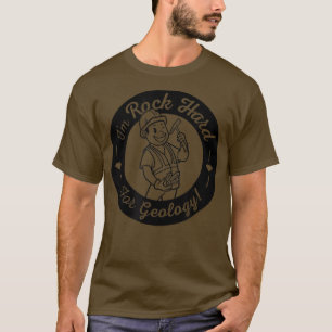 Camiseta Sou o Duro Rock para Geologia Engraçado Humor de C