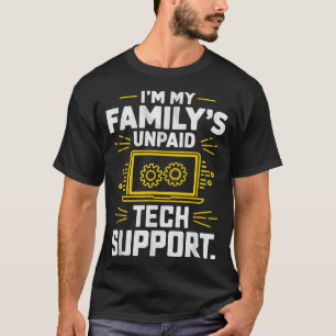 Camiseta Sou o Engenheiro engraçado de suporte técnico não