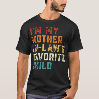 Camiseta SOU O Filho Favorito Da Minha Sogra Engraçado Genr