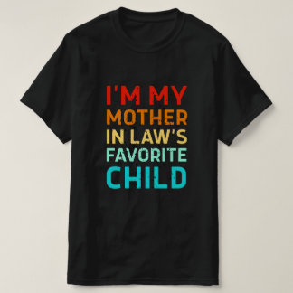 Camiseta sou o filho favorito da minha sogra, Pai/Mãe Engra