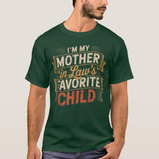 Camiseta Sou o Filho Favorito da Minha Sogra Sou o Favorito