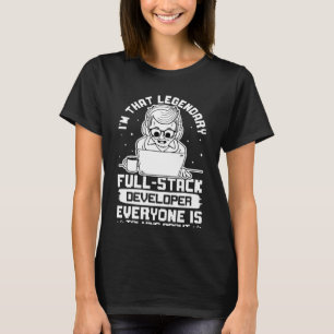 Camiseta Sou o lendário desenvolvedor de pilha de Cheios